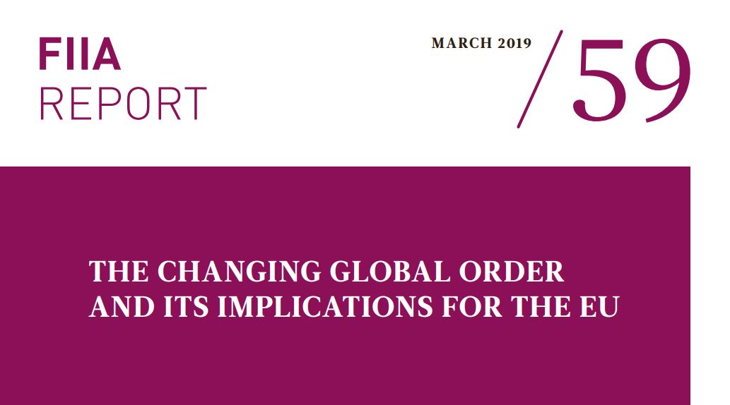 Image for Kristi Raik Is a Co-Author of the FIIA Report “The Changing Global Order and Its Implications for the EU”