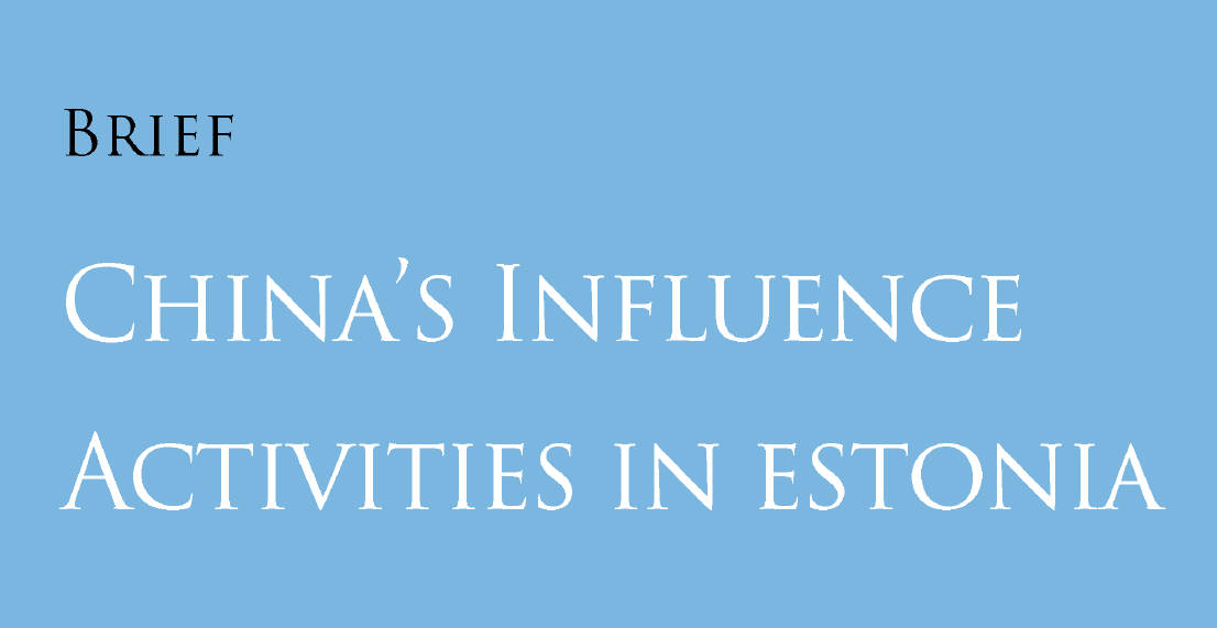 Image for China’s Influence Activities in Estonia