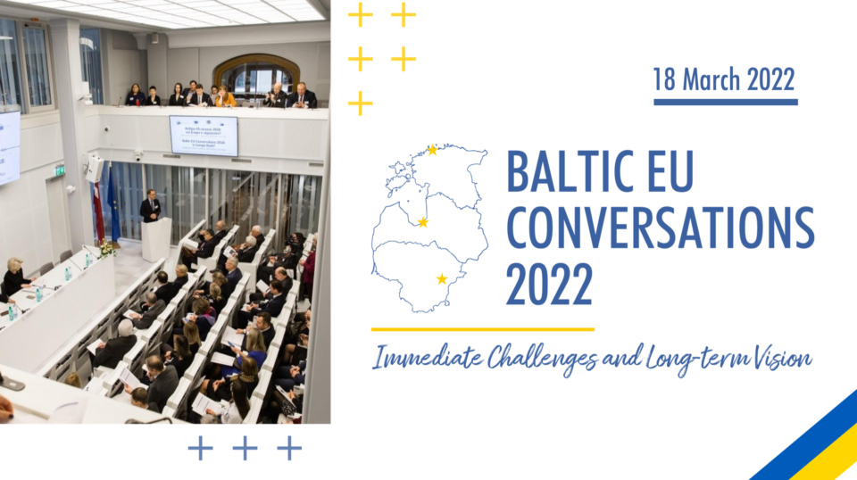 Image for Watch again! Baltic EU Conversations 2022: Immediate Challenges and Long-term Vision
